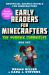 Early Readers for Minecrafters--The Phoenix Chronicles Box Set : Unofficial Graphic Novels for Minecrafters (over 500,000 Copies Sold!)