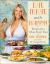 Eat Meat and Be Happy! : Recipes for a More Meat Diet