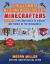 Ultimate Beginner's Guide for Minecrafters : Unofficial Tips and Tricks to Survive and Thrive in the Overworld!