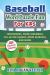 Baseball Word Puzzle Fun for Kids : Crosswords, Word Scrambles, Fill-In-the-Blanks, Word Searches, and More!