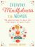 Everyday Mindfulness for Women : 75 Meditations to Help You Find Peace in Daily Life