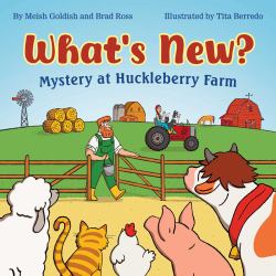 What's New? Mystery at Huckleberry Farm