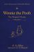 Winnie the Pooh : The Original Classic (100th Anniversary Collectible Edition)