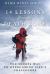 14 Lessons from the Death Zone : The Sherpa Way to Overcoming Life's Challenges