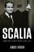 Scalia : Supreme Court Years, 1986 To 2001 Scalia : Supreme Court Years, 1986 To 2001
