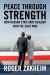 Peace Through Strength : How Reagan's Military Buildup Won the Cold War