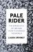Pale Rider : The Spanish Flu of 1918 and How It Changed the World