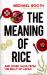 The Meaning of Rice : And Other Tales from the Belly of Japan