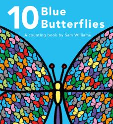 10 Blue Butterflies : A Counting Book