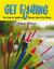 Get Fishing : The 'how to' Guide: Coarse, Sea and Fly Fishing Get Fishing : The 'how to' Guide: Coarse, Sea and Fly Fishing