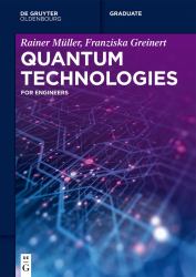 Quantum Technologies : For Engineers