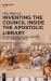 Inventing the Council Inside the Apostolic Library : The Organization of Curial Erudition in Late Cinquecento Rome