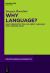 Why Language? : What Pragmatics Tells Us about Language and Communication