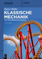 Klassische Mechanik : Vom Weitsprung Zum Marsflug