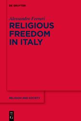Religious Freedom in Italy : An Impossible Paradigm?