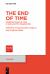 The End of Time : Constructions of Time in Apocalyptic Imagination