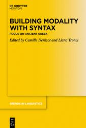Building Modality with Syntax : Focus on Ancient Greek