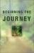 Beginning the Journey
