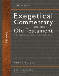 Exegetical Commentary On The Old Testament- Daniel : A Discourse Analysis of the Hebrew Bible