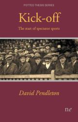 Kick-Off : The Start of Spectator Sports
