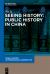 Seeing History: Public History in China
