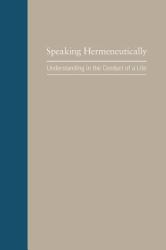 Speaking Hermeneutically