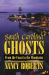 South Carolina Ghosts