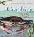 Crabbing : A Lowcountry Family Tradition