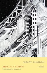 Weary Kingdom : Poems