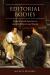 Editorial Bodies : Perfection and Rejection in Ancient Rhetoric and Poetics