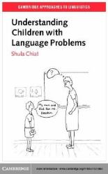 Understanding Children with Language Problems
