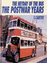The Heyday of the Bus : The Postwar Years