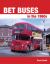 BET Buses in the 1960s