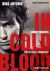 Johnny Thunders: in Cold Blood : The Official Biography: Revised and Updated Edition