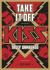 Take It Off : KISS Truly Unmasked