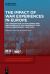 The Impact of War Experiences in Europe : The Conscription of Non-German Men and Women into the 'Wehrmacht' And 'Reichsarbeitsdienst' (1938-1945)