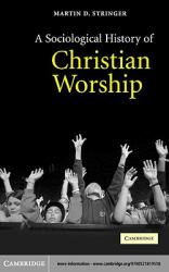 Sociological History of Christian Worship