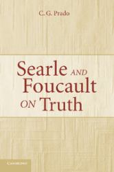 Searle and Foucault on Truth