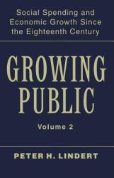 Growing Public: Volume 2, Further Evidence