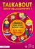 Talkabout Sex and Relationships 1 : A Programme to Develop Intimate Relationship Skills