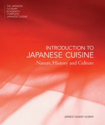 Introduction to Japanese Cuisine : Nature, History and Culture