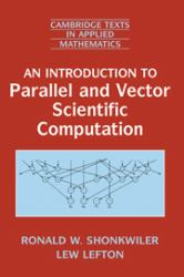 Introduction to Parallel and Vector Scientific Computation