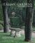 Italian Gardens : A Cultural History