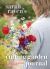 Sarah Raven's Cutting Garden Journal : Expert Advice for a Year of Beautiful Cut Flowers