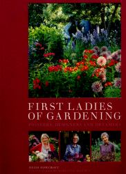 First Ladies of Gardening