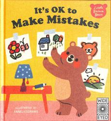 It's OK to Make Mistakes (Little Brown Bear)