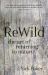 ReWild : The Art of Returning to Nature