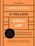 Look at This If You Love Great Art : A Critical Curation of 100 Essential Artworks * Packed with Links to Further Reading, Listening and Viewing to Take Your Enjoyment to the Next Level