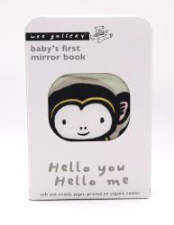 Hello You, Hello Me : Baby's First Mirror Book - Soft and Crinkly Pages, Printed on Organic Cotton