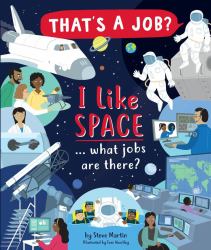 I Like Space ... What Jobs Are There?